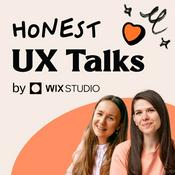 Podcast Honest UX Talks by Wix Studio
