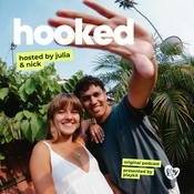 Podcast Hooked with Julia and Nick