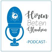 Podcast Hören - Beten - Glauben