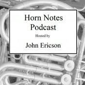 Podcast Horn Notes Podcast