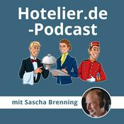 Podcast Hotelier.de - #MehrWertWissen für die Hotellerie und Gastronomie