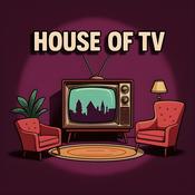 Podcast House Of TV - Der Fernseh-Podcast