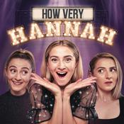 Podcast How Very Hannah