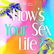 Podcast How’s Your Sex Life?