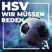 Podcast HSV, wir müssen reden – der Fussball-Talk