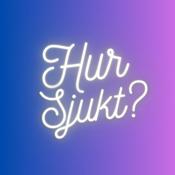 Podcast Hur Sjukt?