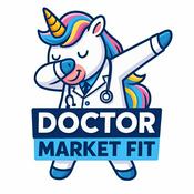 Podcast Doctor Market Fit