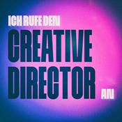 Podcast Ich rufe den Creative-Director an.