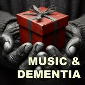 Podcast The music and dementia podcast