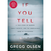 Podcast If You Tell by Gregg Olsen, Book Summary, Podcast, English