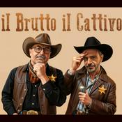 Podcast Il Brutto Il Cattivo - Cinema e serie tv: il meglio ma soprattutto il peggio
