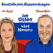Podcast Im Osten viel Neues 🎧