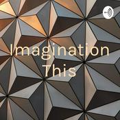 Podcast Imagination This