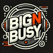Podcast BigNBusy