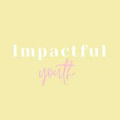 Podcast Impactful Youth