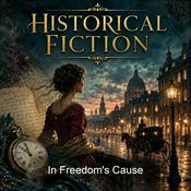 Podcast In Freedom's Cause