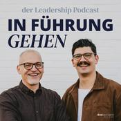 Podcast In Führung gehen - Der Leadership Podcast