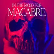 Podcast In the Mood for Macabre