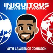 Podcast Iniquitous News Network