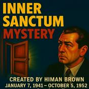 Podcast Inner Sanctum Mystery