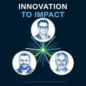 Podcast Innovation to Impact: Drug Development, AI, and Regulatory Strategy