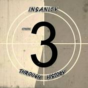 Podcast Insanity though history