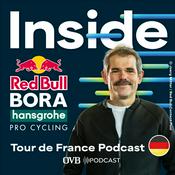 Podcast Inside Red Bull-BORA-hansgrohe - Podcast zur Tour de France