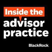 Podcast Inside the Advisor Practice