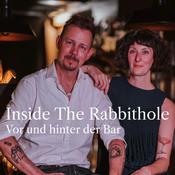 Podcast Inside The Rabbithole - Vor und hinter der Bar