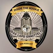 Podcast Inside the Rookie – Das LAPD ermittelt