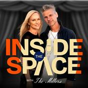 Podcast Inside the Space with the Millers