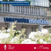 Podcast Inside Universitätsmedizin Mainz - Spannende Einblicke für alle