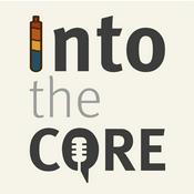 Podcast Into the Core