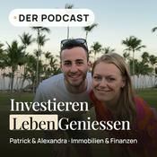 Podcast Investieren. Leben. Genießen