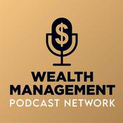 Podcast Wealth Management Podcast Network