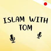 Podcast Islam With Tom
