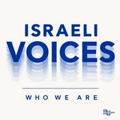 Podcast Israeli Voices: Who We Are