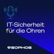 Podcast IT-Sicherheit für die Ohren - Der Sophos-Podcast