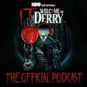 Podcast IT: Welcome to Derry The Official Podcast