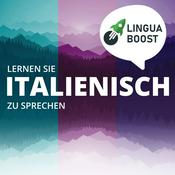 Podcast Italienisch lernen mit LinguaBoost