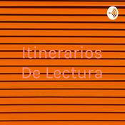 Podcast Itinerarios De Lectura