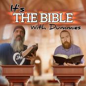 Podcast It's the Bible with Dummies