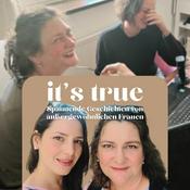 Podcast it's true - Spannende Geschichten von außergewöhnlichen Frauen