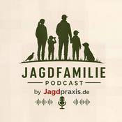 Podcast Jagdfamilie - zwischen Büro, Revier und Kinderzimmer