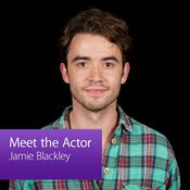 Podcast Jamie Blackley: Meet the Actor