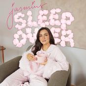 Podcast Jasmins Sleepover – Dein Safe Space für alle Frauenthemen