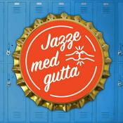 Podcast Jazze med gutta