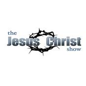 Podcast Jesus Christ Show