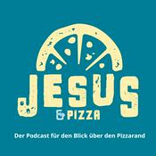 Podcast Jesus & Pizza