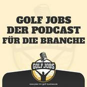 Podcast Jobs im Golf Business